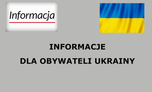 Zdjęcie do Informacja dla obywateli Ukrainy